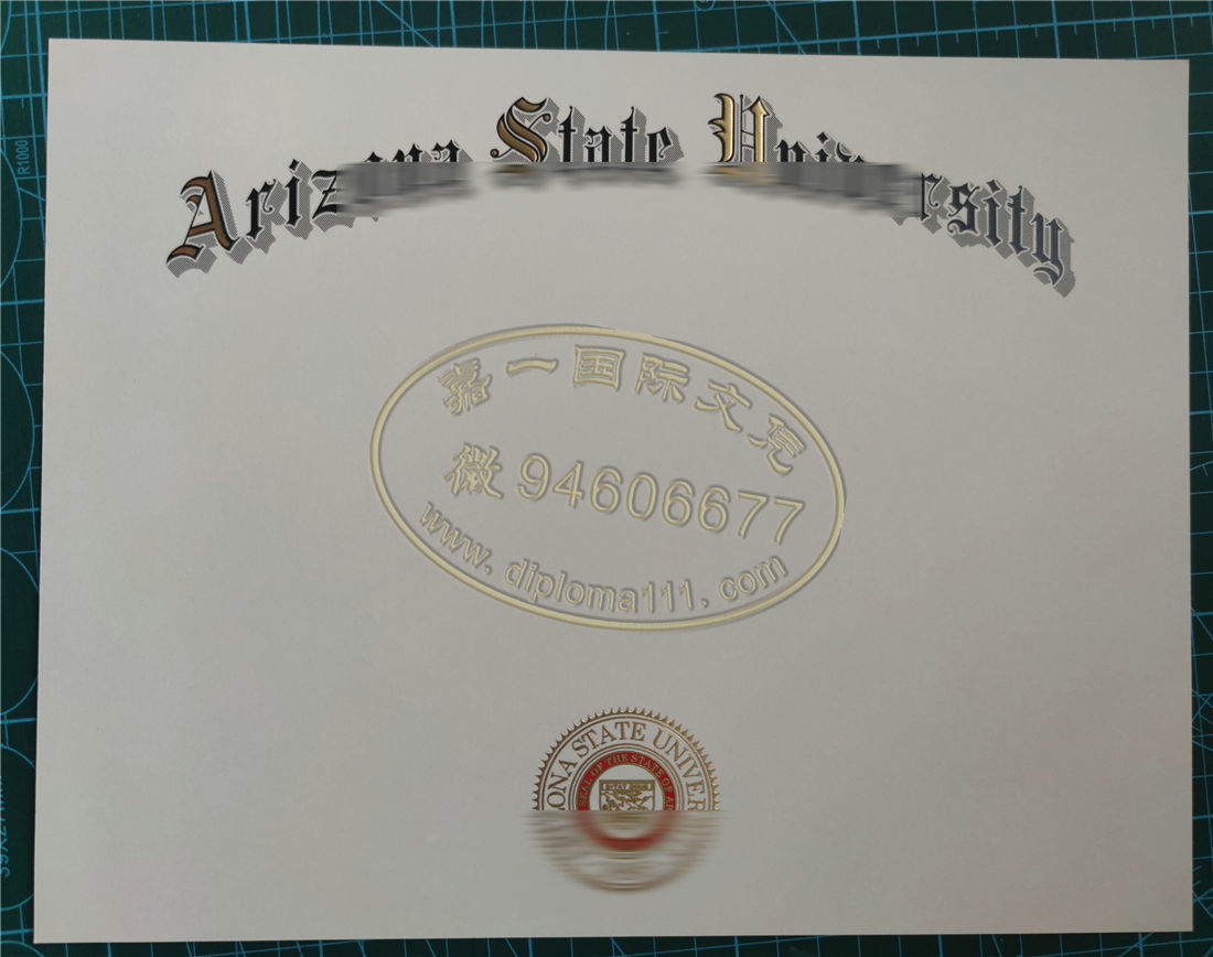 办理学术卓越亚利桑那州立大学ASU毕业证半成品案例/
