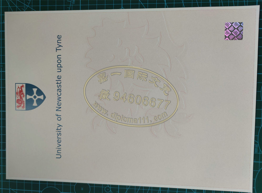快速办理一比一纽卡斯尔大学原版毕业证的重大原因/