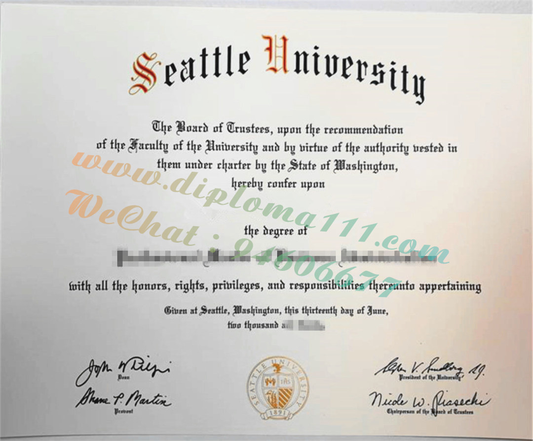 购买西雅图大学毕业证流程,美国Seattle文凭学历与成绩单办理渠道/