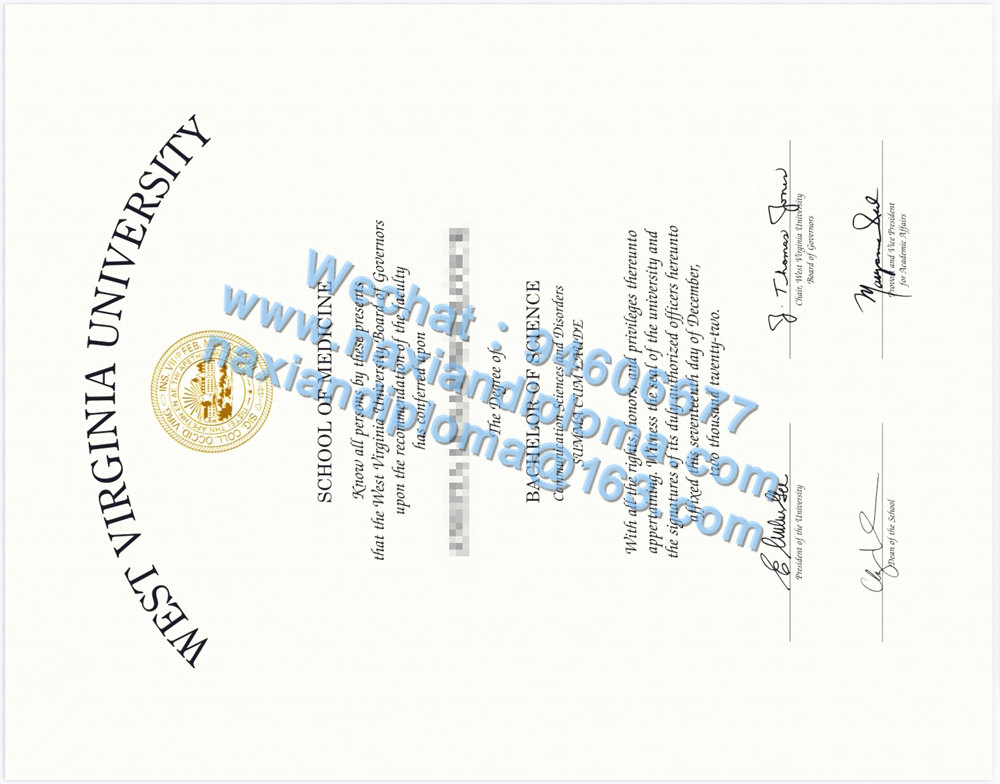 补办美国WVU毕业证质量保障|定制西弗吉尼亚大学学位证电子图/