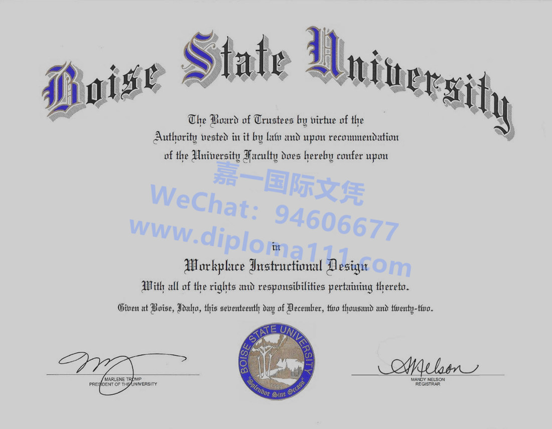 博伊西州立大学电子毕业证/美国Boise State留信文凭认证指导