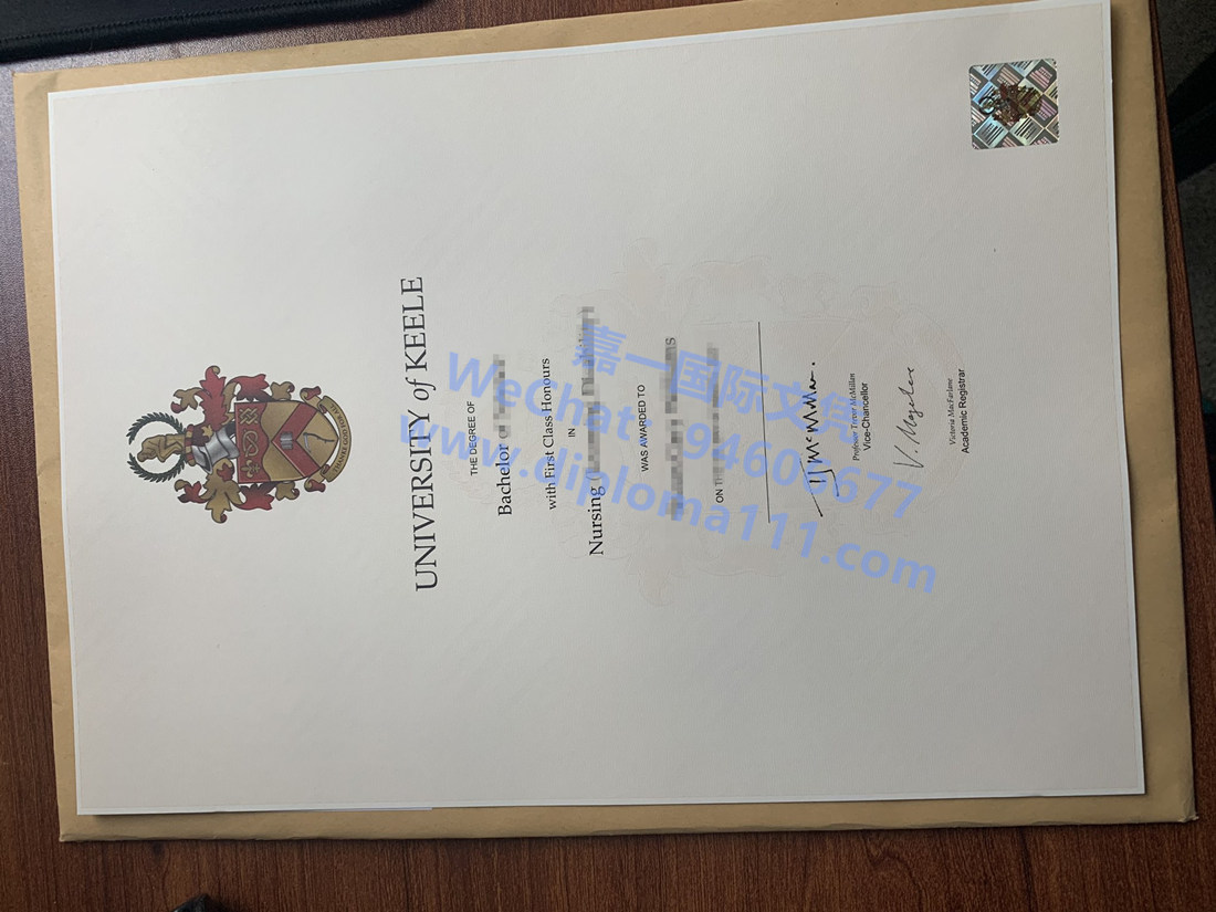 新版基尔大学毕业证制版中,英国Keele护理文凭保驾护航