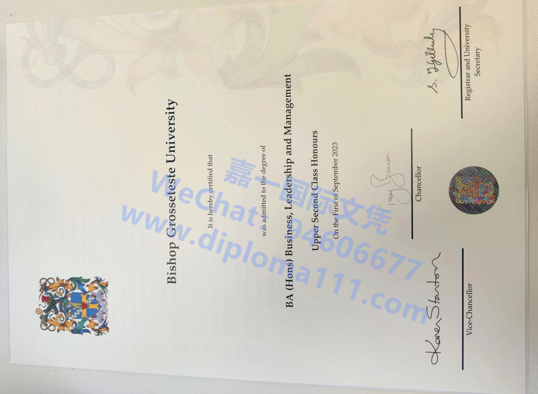 补办英国文凭渠道:新版格罗斯泰斯特主教大学学位证书