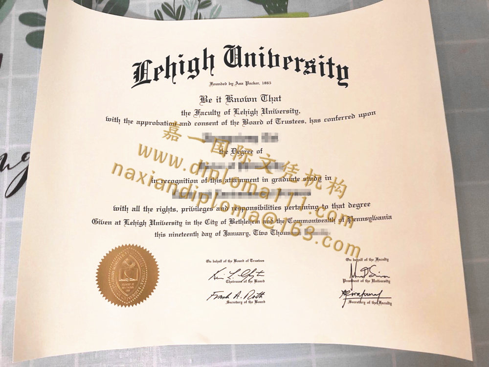 订做理海大学毕业证|Lehigh University文凭证书|仿制理海大学学位证流程