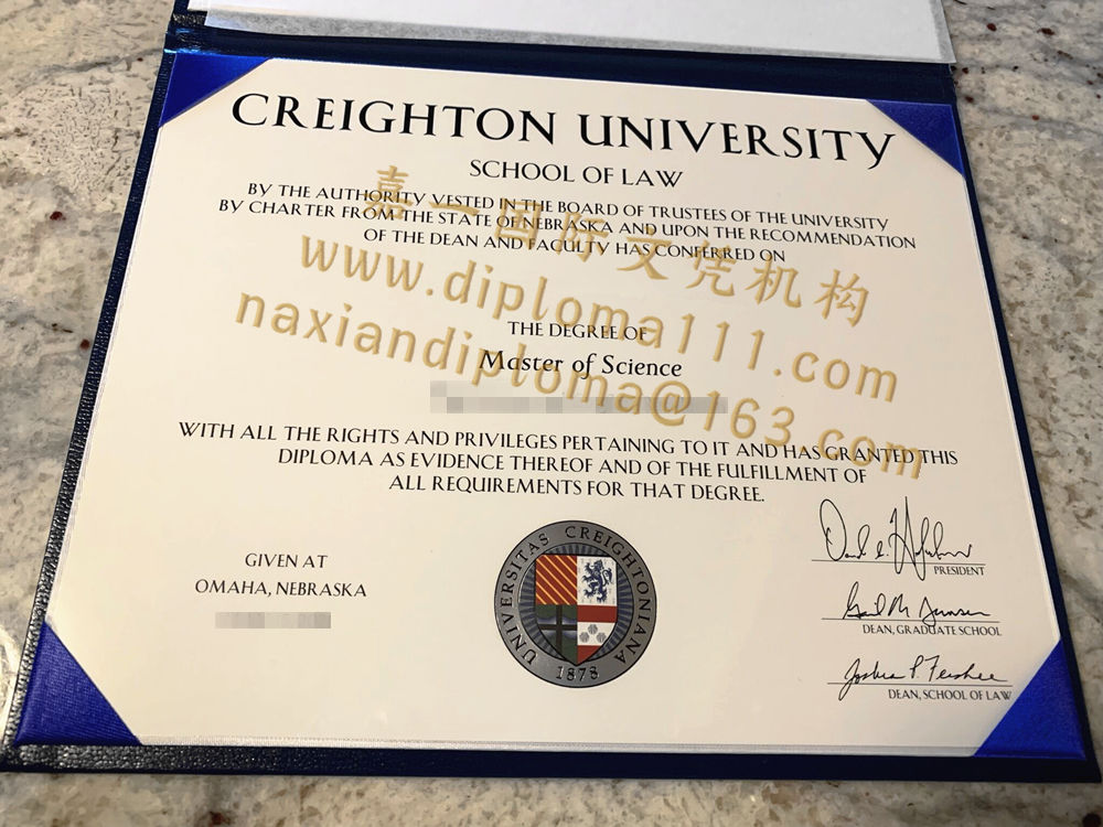 克雷顿大学毕业证样式,Creighton University degree模板
