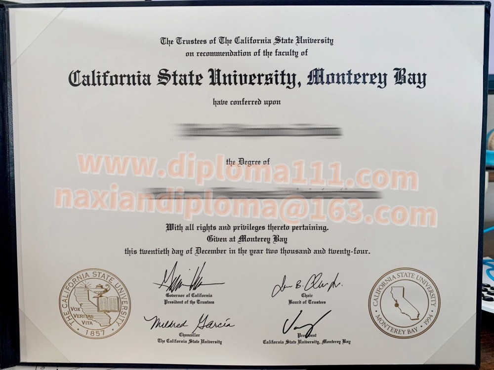 代办美国Monterey Bay文凭案例来了|加州州立大学蒙特利湾分校纸张毕业证工艺细节