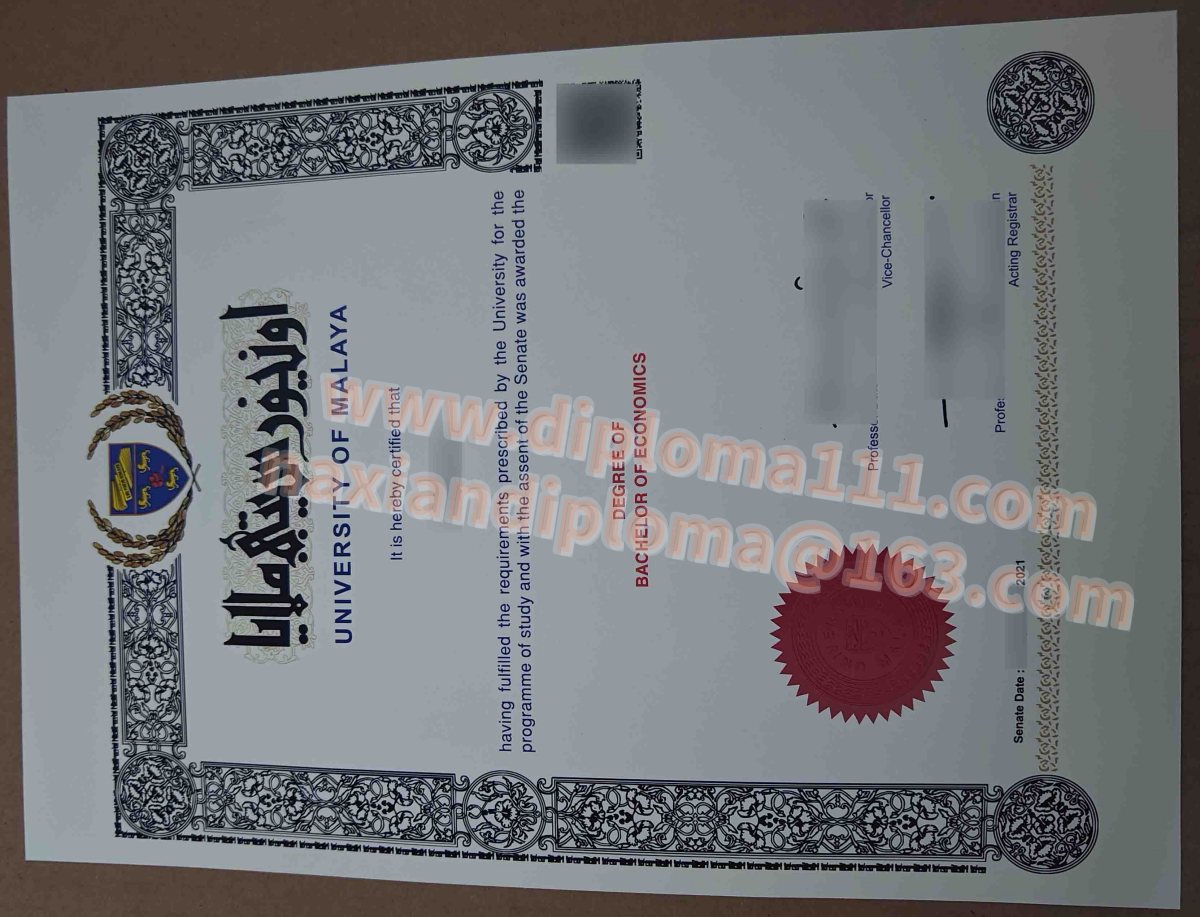 认识一张马来亚大学毕业证案例,马来西亚Universiti Malaya diploma模板