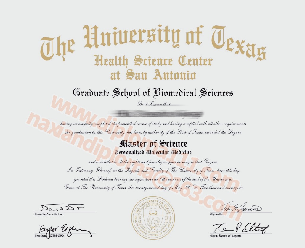 得克萨斯大学圣安东尼奥分校毕业证电子图|UT Health San Antonio degree
